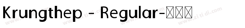 Krungthep - Regular字体转换